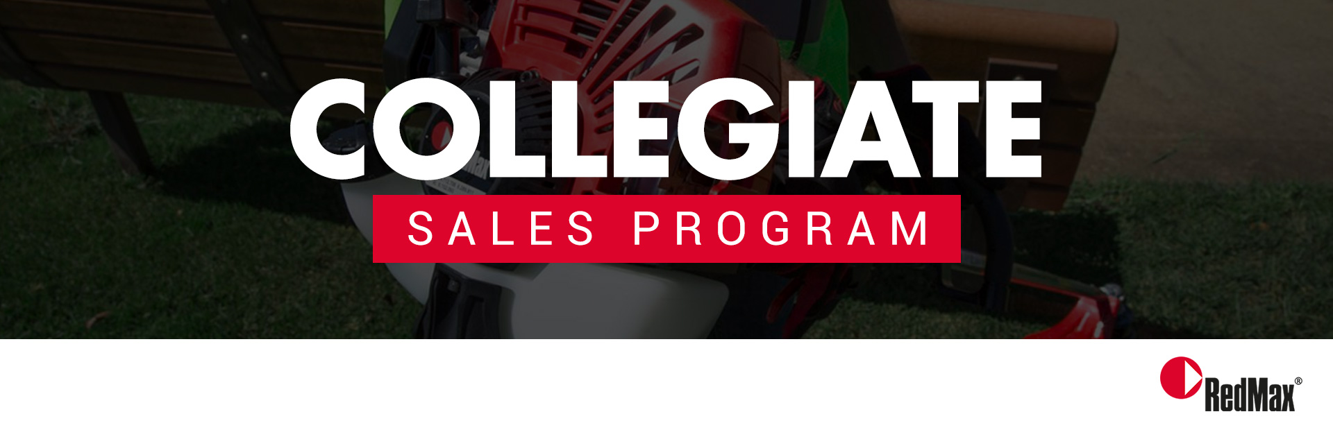 RedMax: Collegiate Sales Program